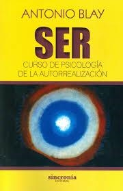 SER. CURSO DE PSICOLOGÍA DE LA AUTORREALIZACIÓN | 9788494586804 | Blay Fontcuberta, Antonio | Librería Castillón - Comprar libros online Aragón, Barbastro