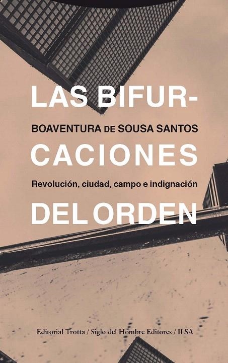 Las bifurcaciones del orden | 9788498797282 | Santos, Boaventura de Sousa | Librería Castillón - Comprar libros online Aragón, Barbastro