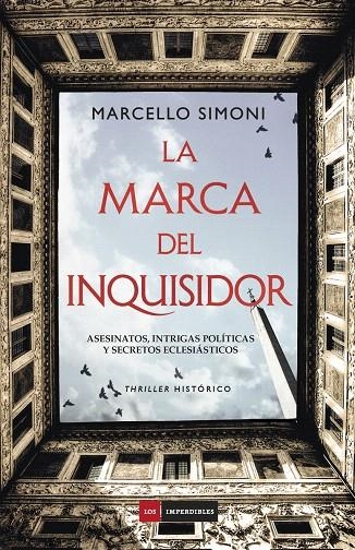 La marca del inquisidor | 9788416634811 | Simoni, Marcello | Librería Castillón - Comprar libros online Aragón, Barbastro