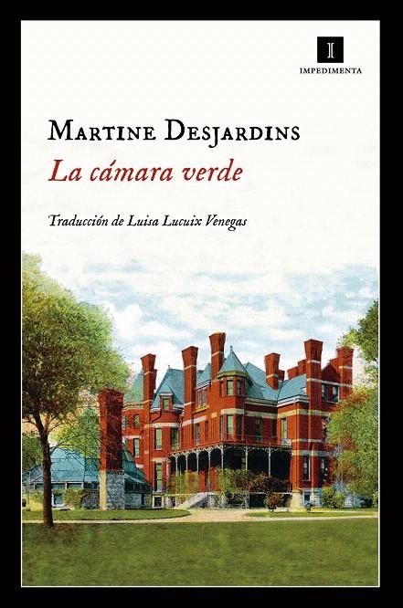 La cámara verde | 9788417115395 | Desjardins, Martine | Librería Castillón - Comprar libros online Aragón, Barbastro