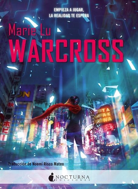 Warcross | 9788416858309 | Lu, Marie | Librería Castillón - Comprar libros online Aragón, Barbastro