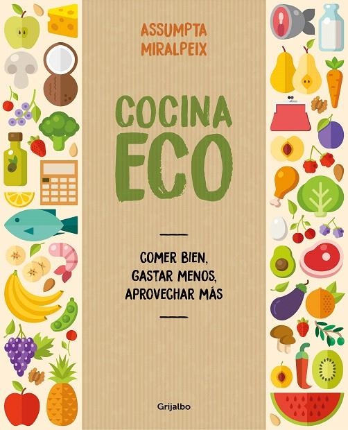 Cocina eco | 9788416895434 | Assumpta Miralpeix | Librería Castillón - Comprar libros online Aragón, Barbastro