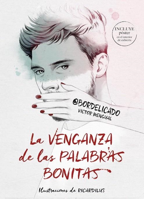 La venganza de las palabras bonitas | 9788490439036 | Víctor Mengual | Librería Castillón - Comprar libros online Aragón, Barbastro