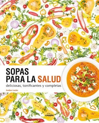 Sopas para la salud | 9788416890118 | Locke, Amber | Librería Castillón - Comprar libros online Aragón, Barbastro