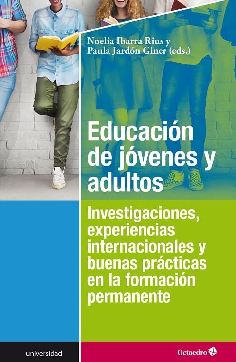 Educación de jóvenes y adultos | 9788499219851 | Ibarra Rius, Noelia; Jardón Giner, Paula | Librería Castillón - Comprar libros online Aragón, Barbastro