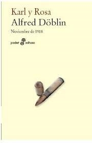 KARL Y ROSA | 9788435021722 | DOBLIN ALFRED | Librería Castillón - Comprar libros online Aragón, Barbastro