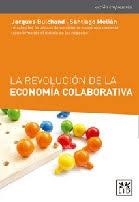 La revolución de la economía colaborativa | 9788416894321 | Bulchand-Gidumal, Jacques/Melián González, Santaigo | Librería Castillón - Comprar libros online Aragón, Barbastro