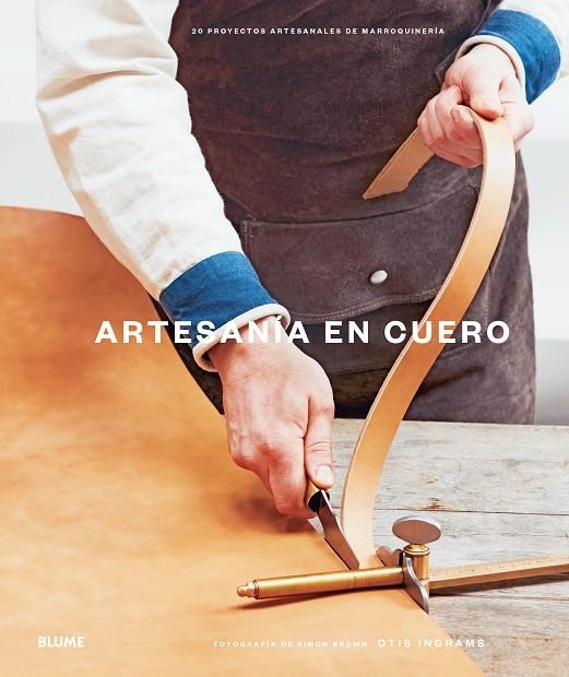 Artesanía en cuero | 9788416965946 | Ingrams, Otis | Librería Castillón - Comprar libros online Aragón, Barbastro