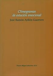 Climogramas de estación emocional | 9788483803523 | Ayllón Guerrero, José Ramón | Librería Castillón - Comprar libros online Aragón, Barbastro