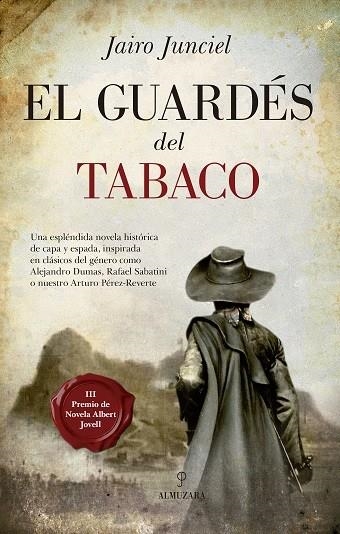 El guardés del tabaco | 9788417044497 | Junciel, Jairo | Librería Castillón - Comprar libros online Aragón, Barbastro