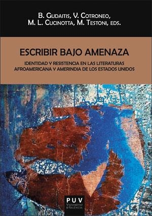 Escribir bajo amenaza | 9788491342137 | Testoni, Magdalena ; Gudaitis, Bárbara ; Cucinotta, María Laura ; Cotroneo, Vanesa Mariel | Librería Castillón - Comprar libros online Aragón, Barbastro