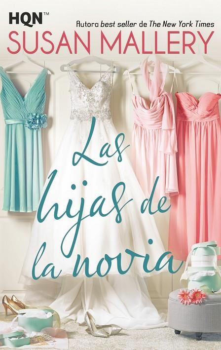 Las hijas de la novia | 9788491705581 | Mallery, Susan | Librería Castillón - Comprar libros online Aragón, Barbastro