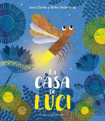 La casa de Luci | 9788426144683 | Clarke, Jane/Teckentrup, Britta | Librería Castillón - Comprar libros online Aragón, Barbastro