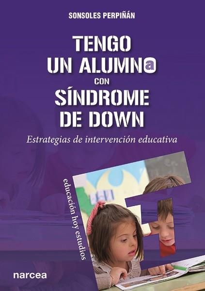 Tengo un alumno con síndrome de Down | 9788427724174 | Perpiñán Guerras, Sonsoles | Librería Castillón - Comprar libros online Aragón, Barbastro