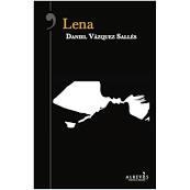 Lena | 9788417077327 | Vázquez Sallés, Daniel | Librería Castillón - Comprar libros online Aragón, Barbastro