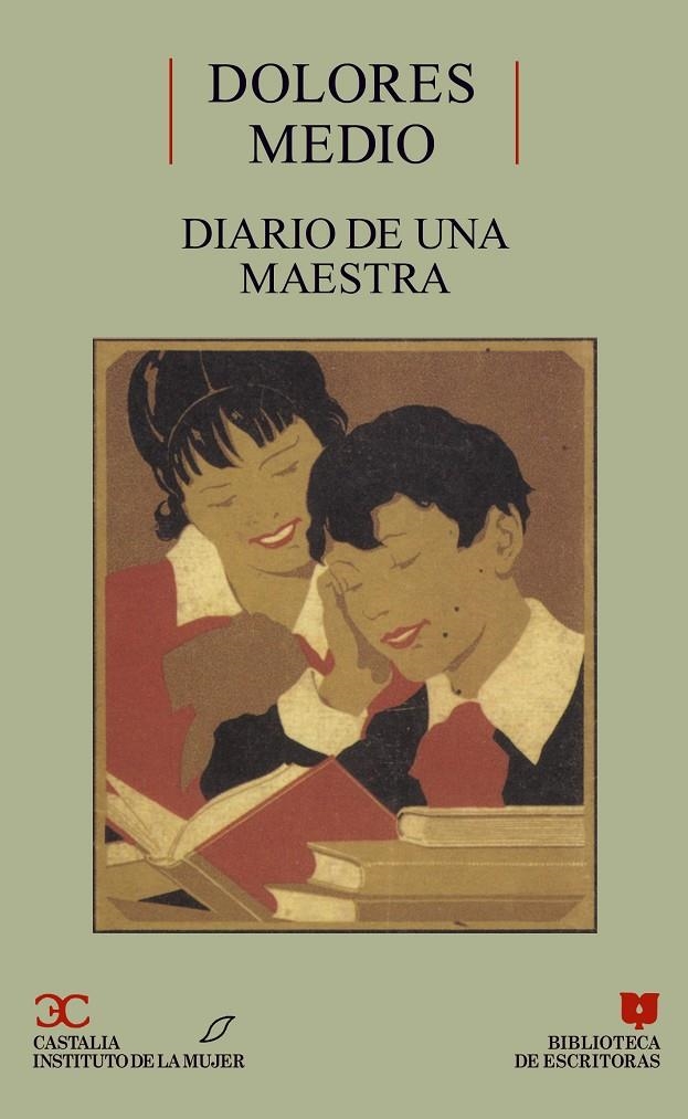 Diario de una maestra | 9788470396793 | Medio, Dolores | Librería Castillón - Comprar libros online Aragón, Barbastro