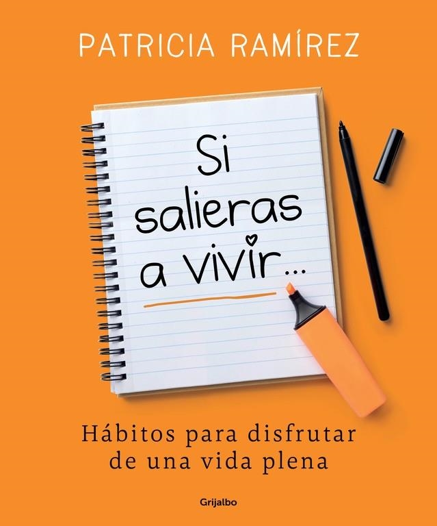 Si salieras a vivir... | 9788425356193 | Patricia Ramírez | Librería Castillón - Comprar libros online Aragón, Barbastro