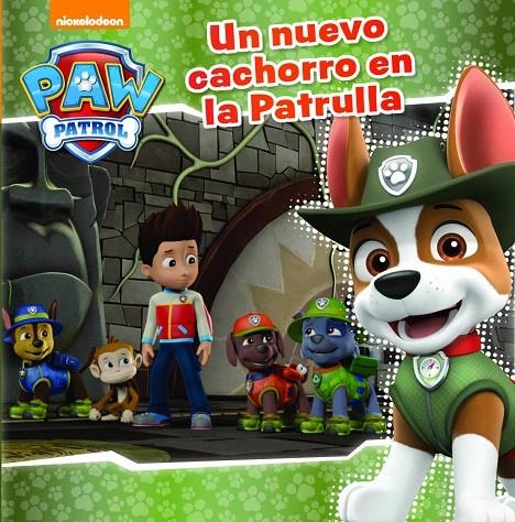 Un nuevo cachorro en la Patrulla - Paw Patrol - Patrulla Canina. Primeras lecturas | 9788448849696 | Nickelodeon | Librería Castillón - Comprar libros online Aragón, Barbastro