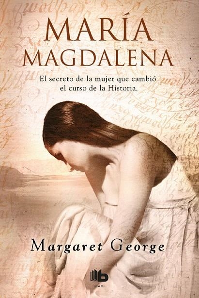 María Magdalena | 9788490704332 | Margaret George | Librería Castillón - Comprar libros online Aragón, Barbastro