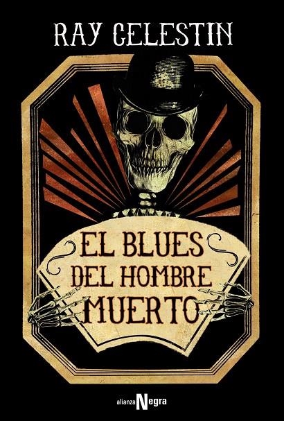 El blues del hombre muerto | 9788491810117 | Celestin, Ray | Librería Castillón - Comprar libros online Aragón, Barbastro