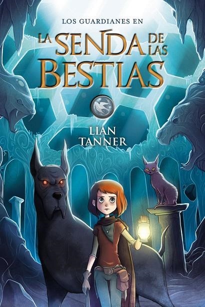 La Senda de las Bestias | 9788469836224 | Tanner, Lian | Librería Castillón - Comprar libros online Aragón, Barbastro