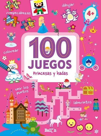 100 juegos - Princesas y hadas | 9789403204543 | Ballon | Librería Castillón - Comprar libros online Aragón, Barbastro