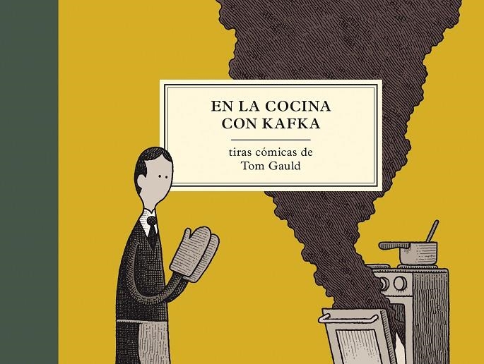 En la cocina con Kafka | 9788416131358 | Tom Gauld | Librería Castillón - Comprar libros online Aragón, Barbastro