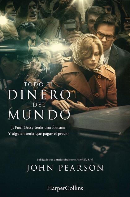 Todo el dinero del mundo | 9788491392279 | Pearson, John | Librería Castillón - Comprar libros online Aragón, Barbastro