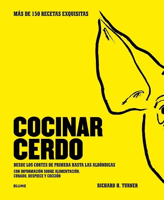 Cocinar cerdo | 9788416965359 | Turner, Richard H. | Librería Castillón - Comprar libros online Aragón, Barbastro