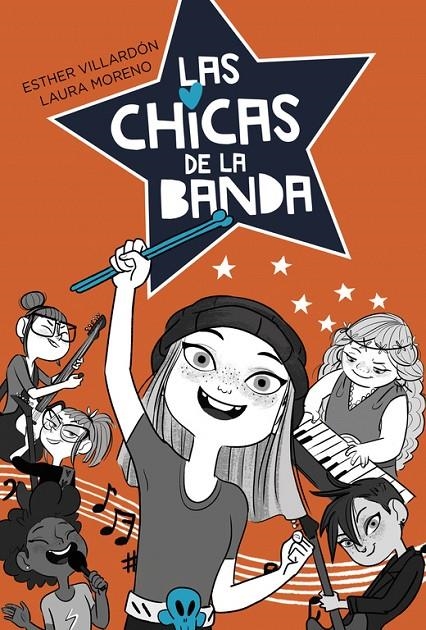 LAS CHICAS DE LA BANDA 1  | 9788420486864 | Villardón, Esther; Moreno, Laura | Librería Castillón - Comprar libros online Aragón, Barbastro