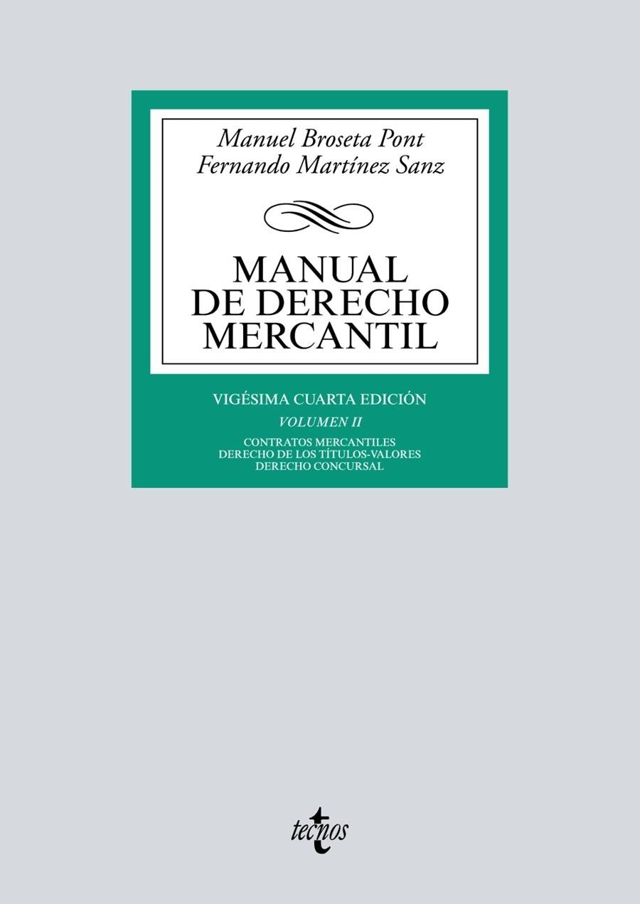 Manual de Derecho Mercantil vol.2 24ed | 9788430972395 | Broseta Pont, Manuel; Martínez Sanz, Fernando | Librería Castillón - Comprar libros online Aragón, Barbastro