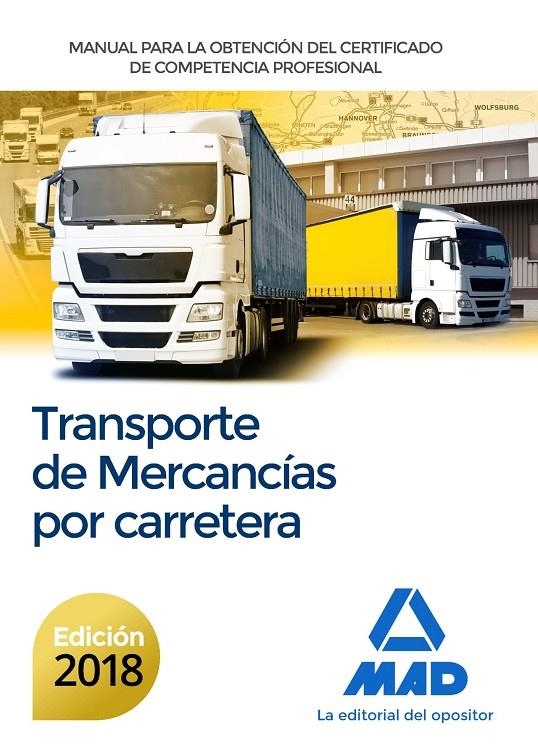 Manual para la obtención del certificado de competencia profesional de transporte ed.2018 | 9788414214114 | AA.VV. | Librería Castillón - Comprar libros online Aragón, Barbastro