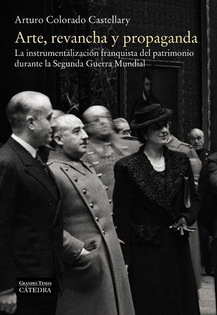 Arte, revancha y propaganda | 9788437637907 | Colorado, Arturo | Librería Castillón - Comprar libros online Aragón, Barbastro