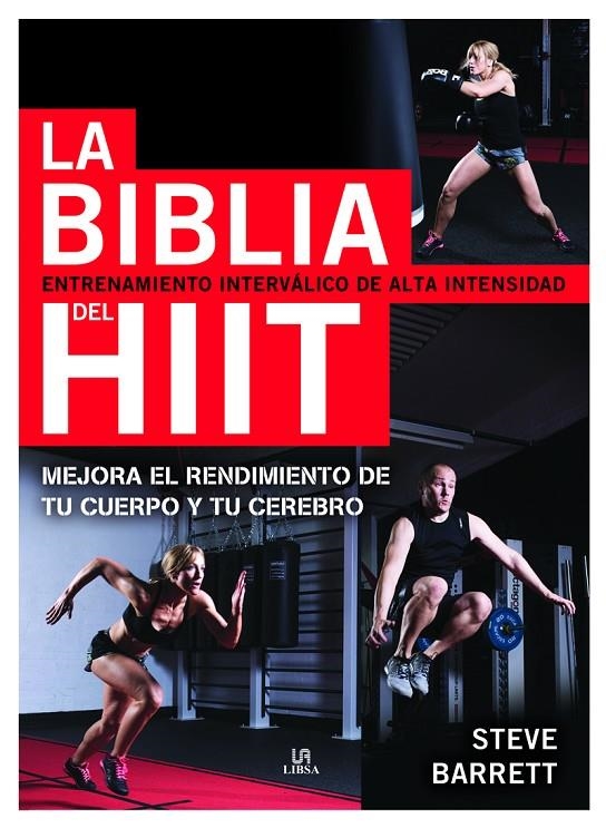 La Biblia del Hiit | 9788466236584 | Barrett, Steve | Librería Castillón - Comprar libros online Aragón, Barbastro