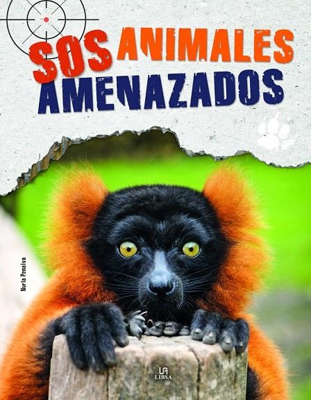 Sos Animales Amenazados | 9788466237185 | Penalva Comendador, Nuria | Librería Castillón - Comprar libros online Aragón, Barbastro