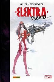 FRANK MILLER. ELEKTRA ASESINA | 9788491673088 | MILLER, FRANK/ SIENKIEWICZ, BILL | Librería Castillón - Comprar libros online Aragón, Barbastro