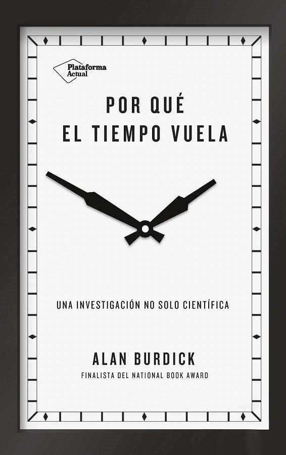 Por qué el tiempo vuela | 9788417114657 | Burdick, Alan | Librería Castillón - Comprar libros online Aragón, Barbastro