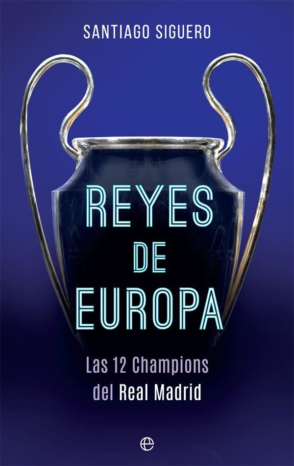 Reyes de Europa | 9788491642442 | Siguero, Santiago | Librería Castillón - Comprar libros online Aragón, Barbastro