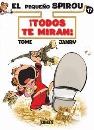 PEQUEÑO SPIROU TODOS TE MIRAN N17 | 9788416435388 | TOME/JANRY | Librería Castillón - Comprar libros online Aragón, Barbastro