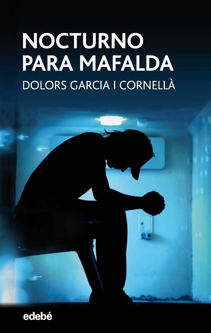 NOCTURNO PARA MAFALDA | 9788468334646 | García Cornellá, Dolors | Librería Castillón - Comprar libros online Aragón, Barbastro