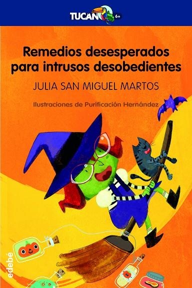 REMEDIOS DESESPERADOS PARA INTRUSOS DESOBEDIENTES | 9788468334196 | San Miguel Martos, Julia | Librería Castillón - Comprar libros online Aragón, Barbastro