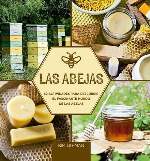 Las Abejas | 9788415053811 | Lehman, Kim | Librería Castillón - Comprar libros online Aragón, Barbastro