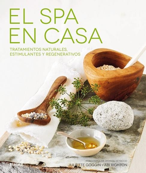 El spa en casa | 9788416965984 | Goggin, Juliette | Librería Castillón - Comprar libros online Aragón, Barbastro