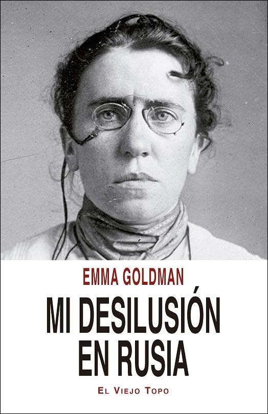 Mi desilusión en Rusia | 9788416995592 | Goldman, Emma | Librería Castillón - Comprar libros online Aragón, Barbastro