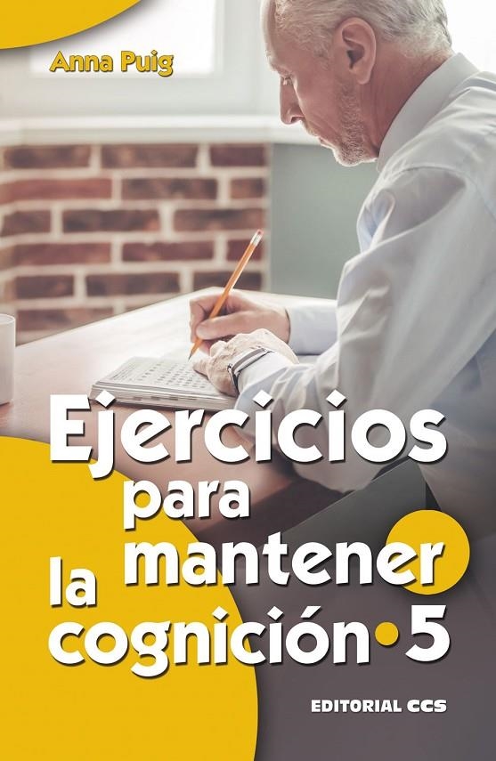 Ejercicios para mantener la cognición 5 | 9788490236413 | Puig Alemán, Anna | Librería Castillón - Comprar libros online Aragón, Barbastro