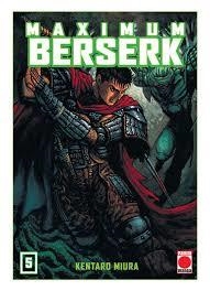 BERSERK MAXIMUM 05 | 9788491673217 | MIURA, KENTARO | Librería Castillón - Comprar libros online Aragón, Barbastro