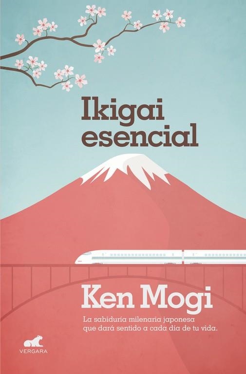 Ikigai Esencial | 9788416076192 | Ken Mogi | Librería Castillón - Comprar libros online Aragón, Barbastro