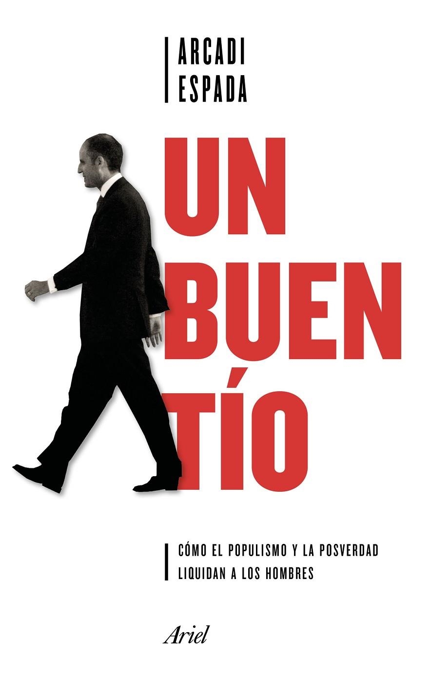 Un buen tío | 9788434427372 | Espada, Arcadi | Librería Castillón - Comprar libros online Aragón, Barbastro