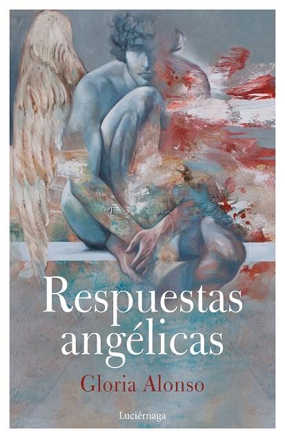 Respuestas angélicas | 9788417371012 | Alonso, Gloria | Librería Castillón - Comprar libros online Aragón, Barbastro