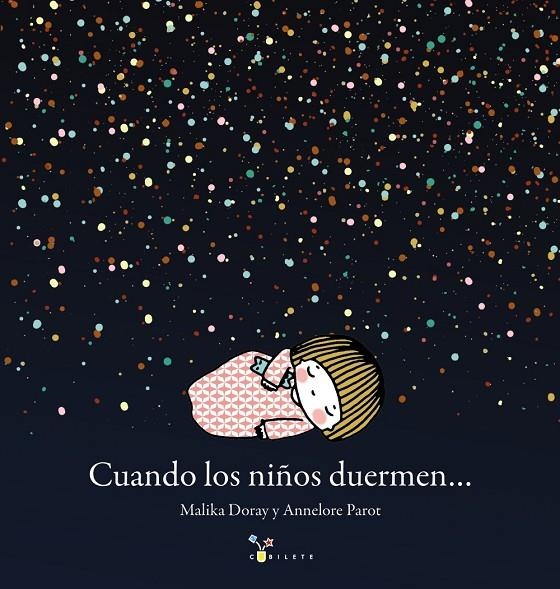 Cuando los niños duermen... | 9788469621349 | Doray, Malika | Librería Castillón - Comprar libros online Aragón, Barbastro